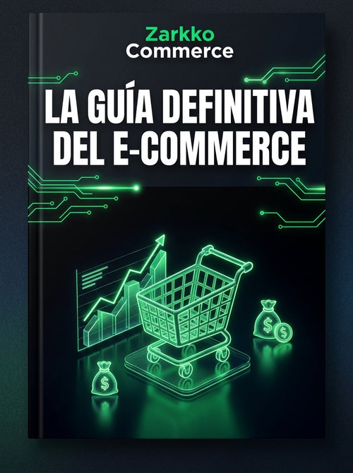 Portada de la guía digital El Manual Definitivo del E-Commerce y Tiendas Llave en Mano, de Zarkko
